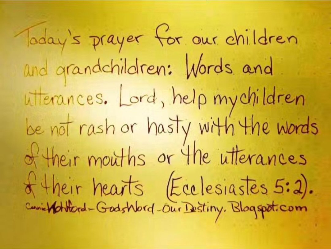 wohlford_connie's tweet photo. Today for our #children and #grandchildren: words and utterances. 

#words #utterances #GodsWordOurDestiny #heart #mouth #benotrash #becarefulwhatyousay #hasty #Ecclesiastes https://t.co/exXzjjnuoM https://t.co/Vj9oQZIeDV