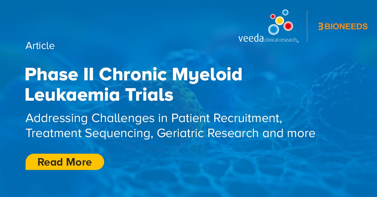 Discover our article on Challenges and Considerations for Conducting Phase II #ChronicMyeloidLeukemia (CML) #ClinicalTrials
 
Read more - bit.ly/3NNKXsv

To learn more about our Phase II Trial Solutions write to us at info@veedacr.com

#Veeda #Leukemia #Phase2Trials