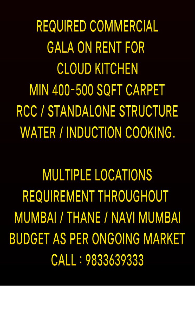 harshomes's tweet photo. Cloud kitchen space required on rent for a popular QSR Chain throughout Mumbai Thane and Navi Mumbai. Min 400-500 sqft carpet space with water connection and induction cooking permission. 
For more information call 
Harsh Homes - 98336393333.
@food_Mumbai @investindia @restaurant https://t.co/kbLuaGp3Fq