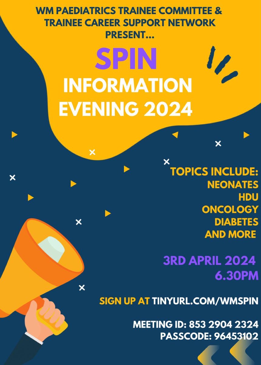 ✨🩺Join us on the 3rd of April for our SPIN information evening! We’ll be hearing from our careers TPD about the application process this year as well as breakout rooms hosted by current SPIN trainees! 📍sign up below at: tinyurl.com/WMSPIN #RCPCH #PaedsRocks
