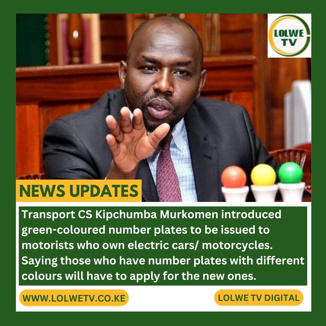 Transport Cabinet Secretary (CS) Kipchumba Murkomen announced the introduction of green-coloured number plates for electric vehicles/ motorcycles owners