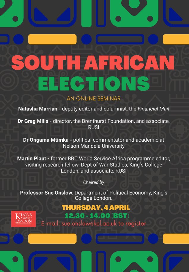 Upcoming webinar organised by GSRG members Sue Onslow and @martinplaut on the 🇿🇦South African elections🇿🇦 w/ @omtimka, @NatashaMarrian + Greg Mills Thursday 4th April 12.30-2pm (London) 2.30-4pm (SA) Registration here: kcl.ac.uk/events/south-a… #SADecides #SAelections2024