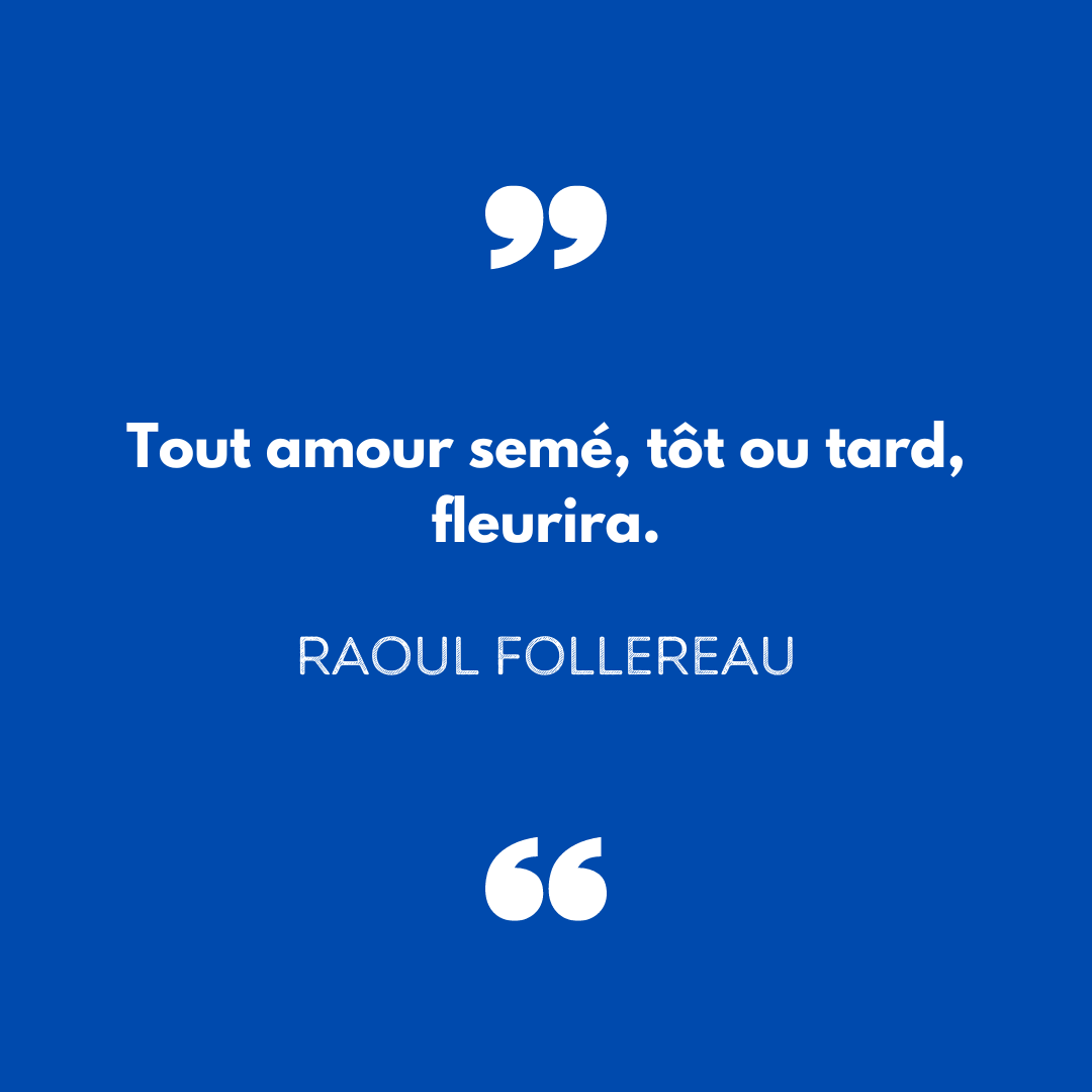Nous vous souhaitons un bon week-end ! 🌹 #Citation #RaoulFollereau #Inspiration #AimerAgir