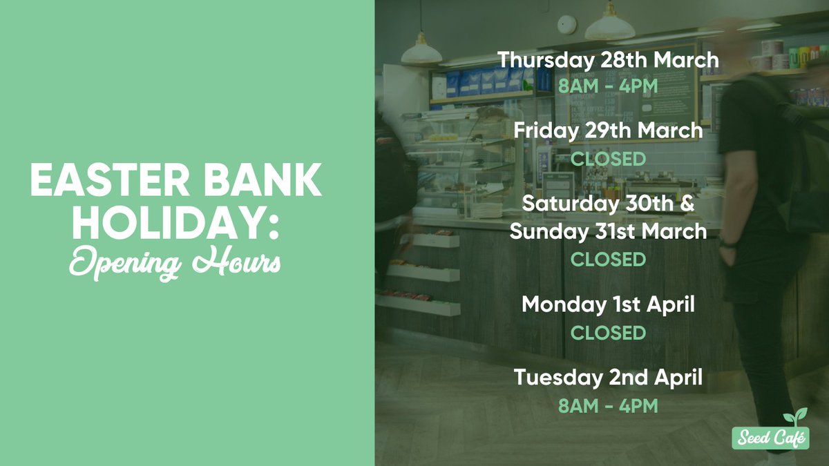 Due to the upcoming Easter Bank Holiday, our Seed Café will be closed from Friday 29 March to Monday April 1. The Cafe will reopen on Tuesday 2 April, 8am-4pm. 🌼 #Openinghours #Seedcafe #BankHoliday