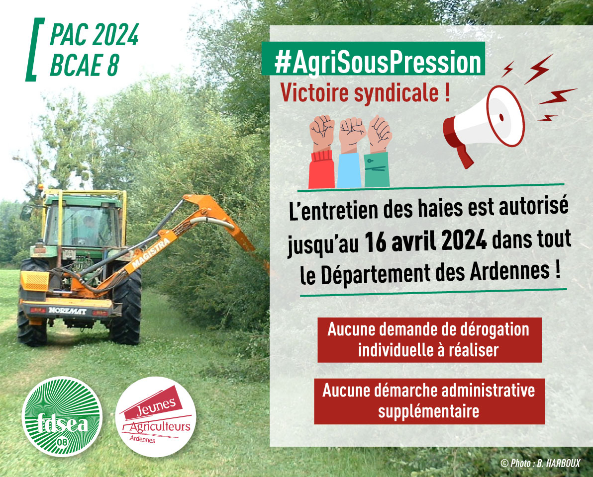 📢🏆✊
#VictoireSyndicale #JA08 &amp; <a href="/08Fdsea/">FDSEA 08</a>
🚨Reconnaissance cas de force majeur 🌧🚜
Dérogation autorisant la taille/coupe des haies jusqu'au 16 avril 2024, aucune pénalité pour les aides PAC (BCAE 8)
⚠️Dans le respect des espèces protégées et de la nidification des oiseaux🪺🐦