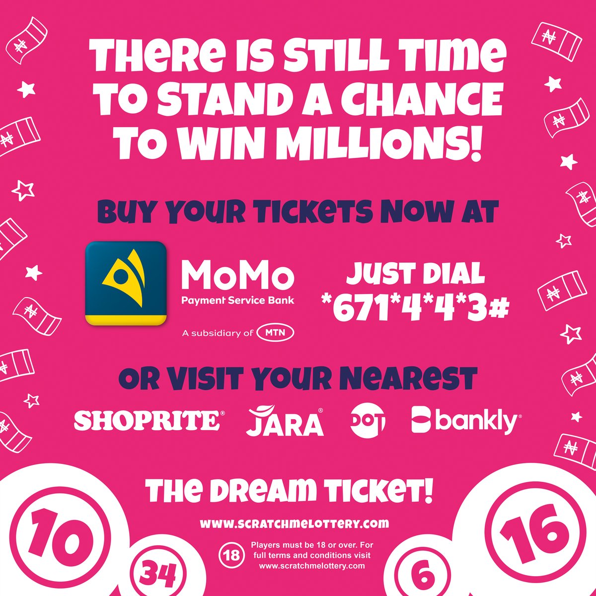 scratchmelotto's tweet photo. Tick, Tock! The clock is ticking! Grab your tickets now by dialling *671*4*4*3# on your MTN line or at any Shoprite or Jara Store in Lagos, or from a Dot or Bankly POS agent nearby.

#ScratchMe #ScratchMeLottery #Lottery #Jackpot #MTN #MoMoPSB #Shoprite #JaraStore #Lagos #Nigeria https://t.co/A24wmZuQWE