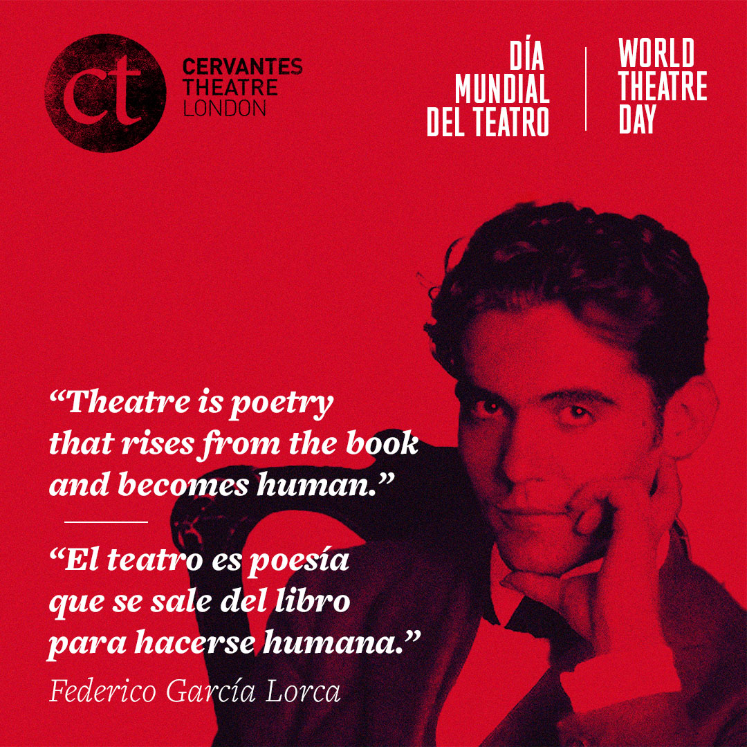 🎭 Happy World Theatre Day!

🎭 !Feliz Día Mundial del Teatro!

#WorldTheatreDay #diamundialdelteatro #FedericoGarcíaLorca #Lorca #teatro #theatre #Londres #London #CervantesTheatre