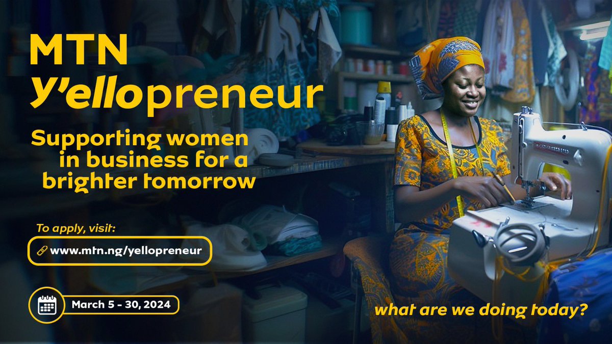 Calling all female entrepreneurs!!! Only 3 days left to register for the MTN Y'elloPreneur phase 2. Visit mtn.ng/yellopreneur to get started.