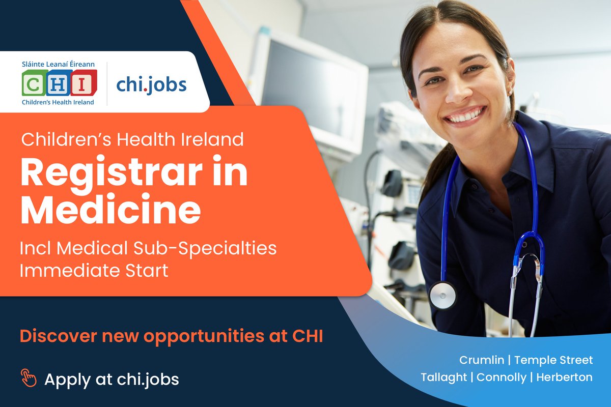 Children's Health Ireland are inviting applications for the following post commencing immediately: Registrar in Medicine (Incl Medical Sub-Specialties). Learn more and apply at; ow.ly/7q6T50R347B