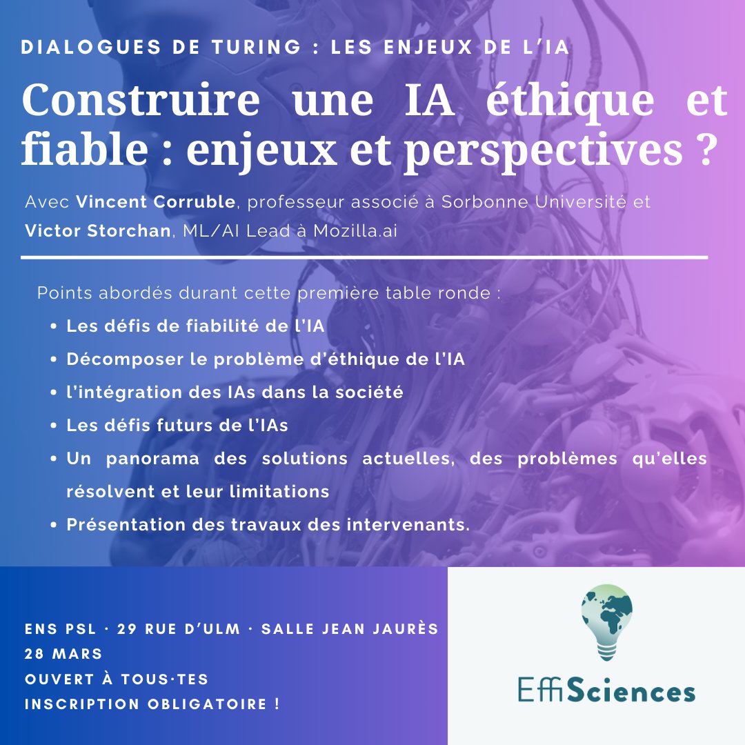 CEffisciences's tweet photo. 📅 Première table ronde à l'ENS Ulm dans le cadre du cycle "Dialogues de Turing : les enjeux de l'IA"🤖

Avec des intervenants de @mozilla et @Sorbonne_Univ_ 

Inscription gratuite : https://t.co/QflFy2cmhd https://t.co/5dGBm1UK5H