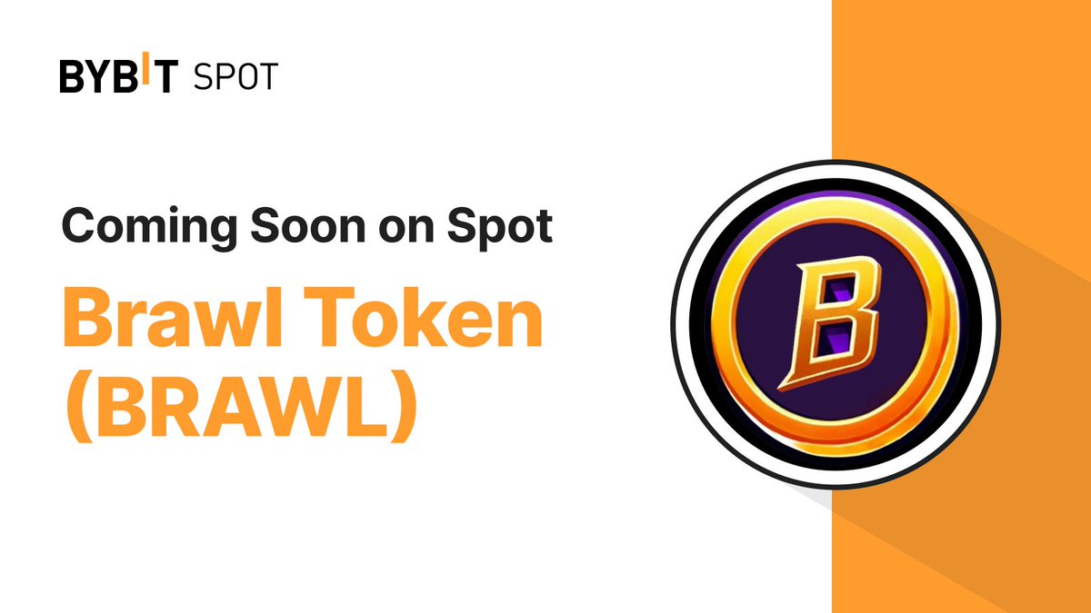 Bybit_Official's tweet image. 🌟 Breaking News: $BRAWL Token Splash is coming soon to Bybit! 🚀

#Bybit is soon launching the $BRAWL token with a generous prize pool of 70,000 $USDT on #BybitSpot with @BitBrawlio

Stay with us for the latest updates!

#TheCryptoArk #BybitListing