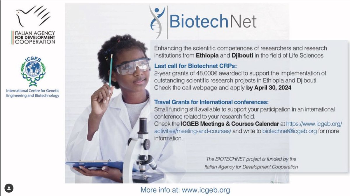 ICGEB's tweet photo. Last call for #Biotechnet CRP Grants. Two-year grants of 48.000€ awarded to support the implementation of outstanding scientific research projects in Ethiopia and Djibouti.

📌apply by April 30, 2024
👉 https://t.co/ouEx1YGx0B

#ethiopia🇪🇹 #djibouti🇩🇯 #researchopportunity https://t.co/lL65Qo7E7m