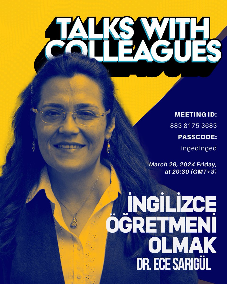 Talks with Colleagues' new session is coming this Friday, 29.03.2024

Invite Link: us02web.zoom.us/j/88381753683?…

This session will be in Turkish

#inged #ingedturkiye #elt #education #languageteaching #professionaldevelopment #teacher #insidelook