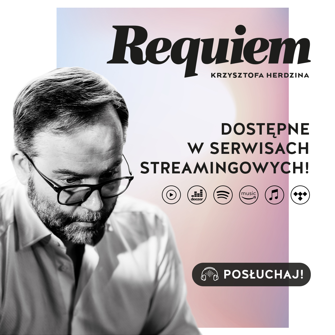 🥳 Miło nam poinformować, że nagranie "Requiem" Krzysztofa Herdzina dostępne jest już we wszystkich serwisach streamingowych oraz na CD. Warto podkreślić, że światowe prawykonanie dzieła odbyło się 12 kwietnia 2019 roku w Filharmonii Pomorskiej.

__
<a href="/Grupa_Enea/">Enea</a> 
<a href="/STRABAG_PL/">STRABAG Biuro Prasowe</a>