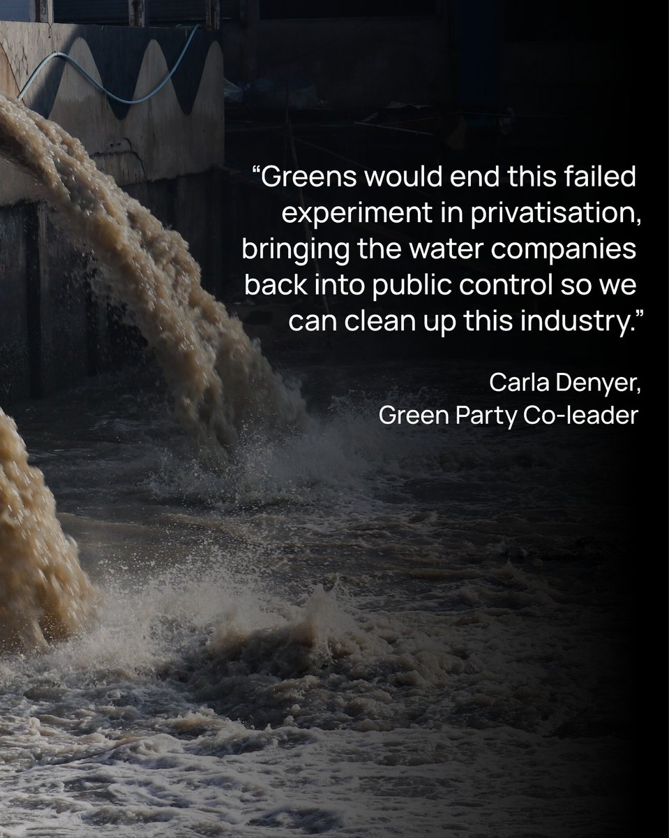 🤯 The water industry has paid out £57 billion to shareholders over the last 30 years. That money should have gone towards improving standards.

💚 The Green Party would bring water companies back into public control to be run for people, not profit.