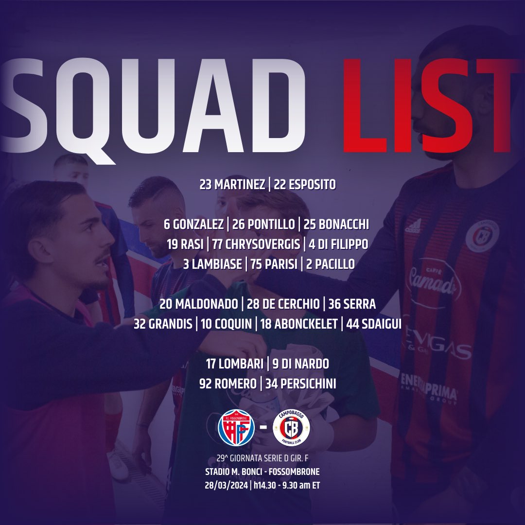 Campobasso1919's tweet photo. 🔴🔵SQUAD LIST
I convocati per la trasferta marchigiana
#CAMFOR https://t.co/UkdCSDdrwa