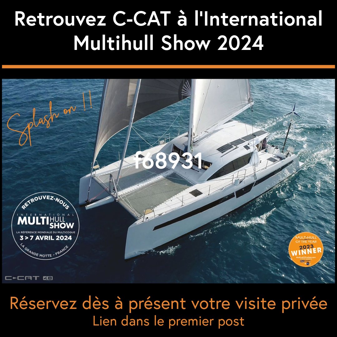 CCatamarans's tweet photo. 🌟 Vous cherchez l'aventure ? Ne cherchez plus ! 🌟
🛥️ Rdvau Salon International du Multicoque de la Grande Motte, du 3 au 7 avril 2024 ! https://t.co/bIblySgYKh