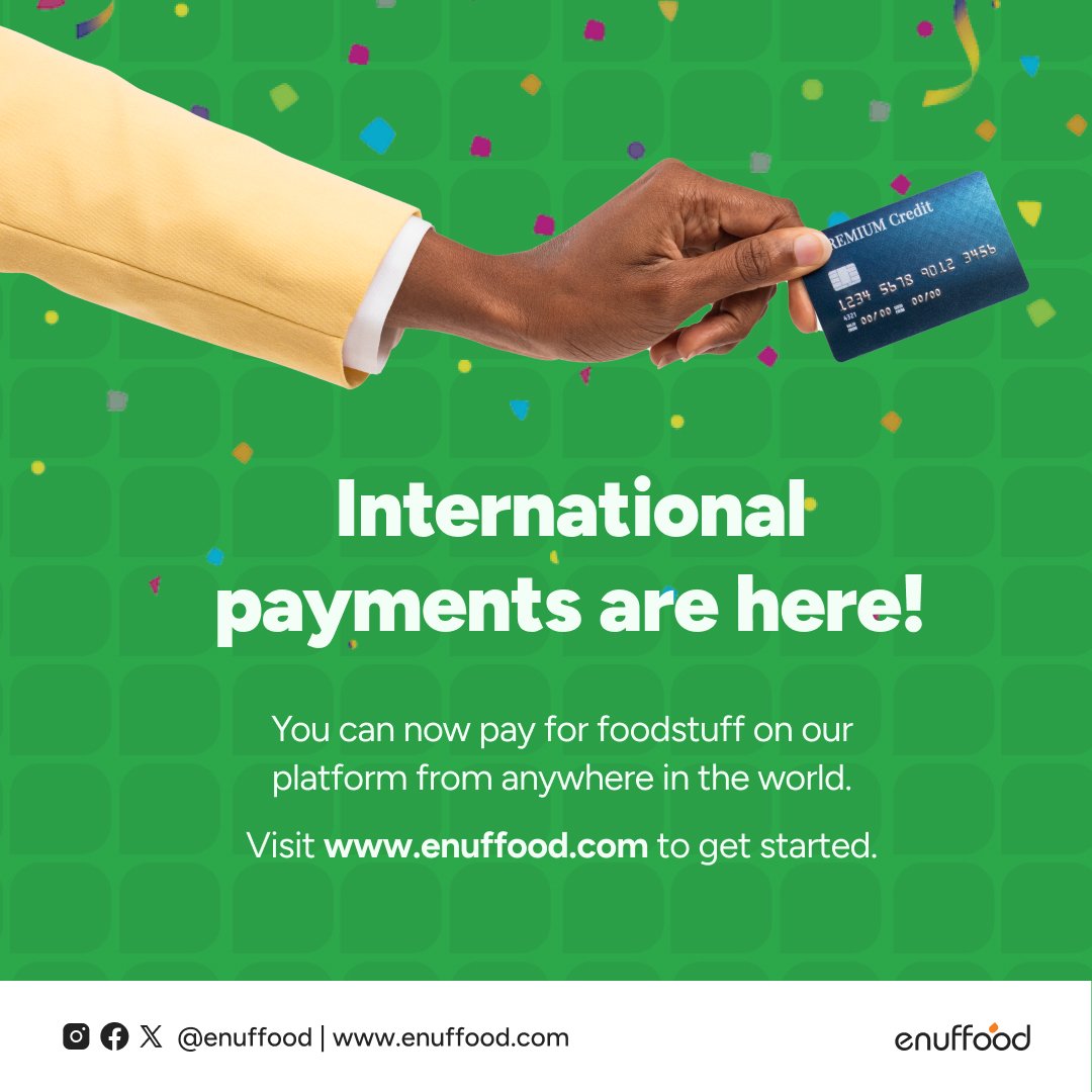 enuffood's tweet photo. We're thrilled to announce that we now accept international payments! Shop with ease for yourself, or friends and family in yenagoa from anywhere in the world. 💳✨ #GlobalShopping https://t.co/dZqoS2c0pj