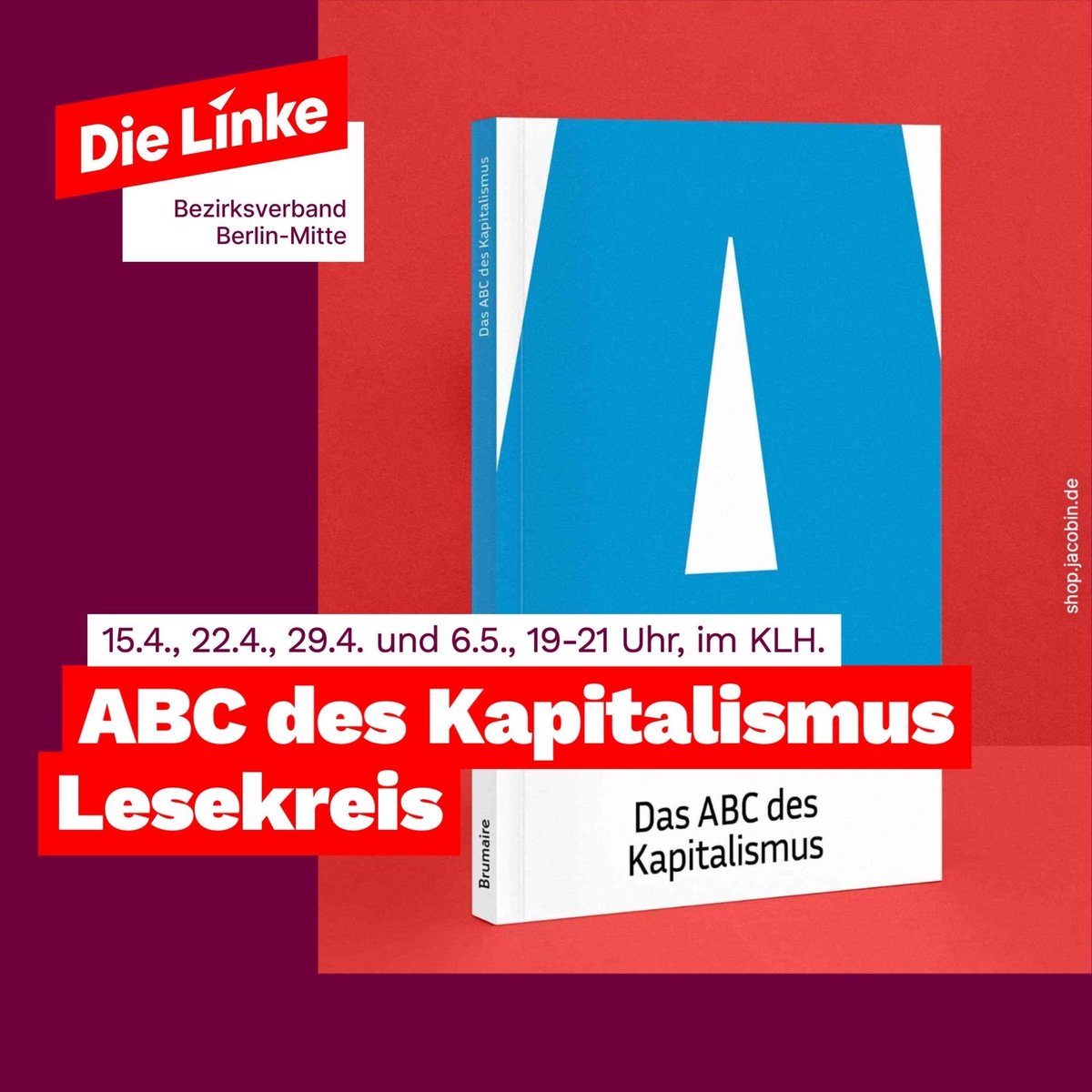 LinkeBerMitte's tweet image. ABC DES KAPITALISMUS | LESEKREIS | FRÜHLING 2024
am 15., 22., 29. April und am 6. Mai, 19 – 21 Uhr, Karl-Liebknecht-Haus
Wie funktioniert der Kapitalismus eigentlich? Welche gesellschaftlichen Konflikte produziert er und was hat der Staat damit zu tun? Warum ist die 1/