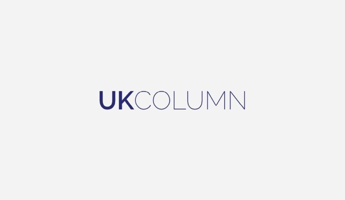 UK COLUMN NEWS LIVE @ 1PM Subscribe for £5 a month Watch 1pm Mon / Wed / Fri ukcolumn.org