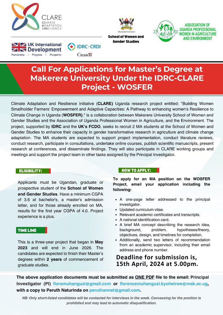 Call For Applications for Master’s Degree at Makerere University Under the IDRC-CLARE. See flyer for details. Deadline is 15th April 2024