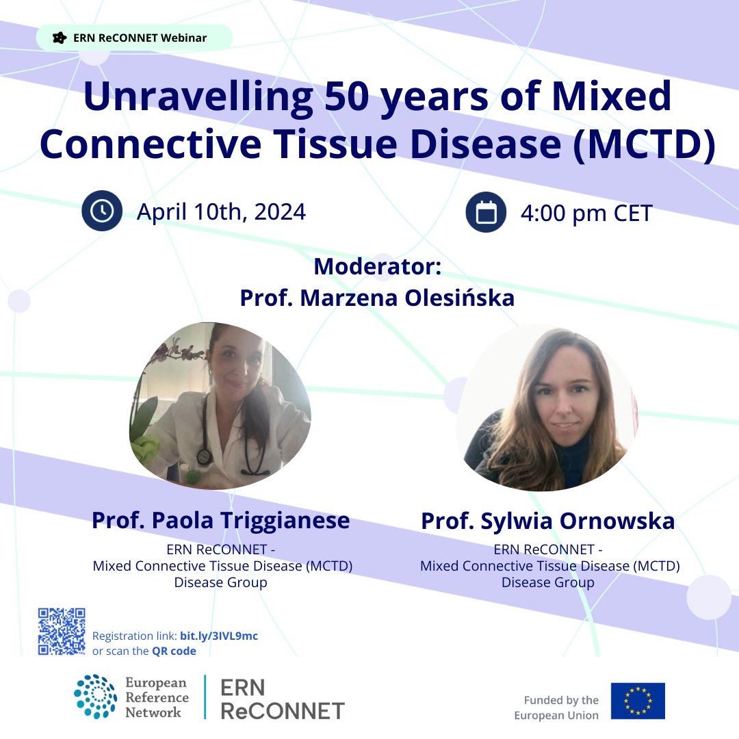 💫@ern_reconnet🆕#webinar! 💡Mixed Connective Tissue Disease (MCTD) 👩‍⚕️Prof Triggianese @ptvonline2001 n Prof Ornowska @NIGRiR_Warszawa moderator Prof Olesińska 🎯Audience: HCPs, patients, caregivers ✍️Registration:bit.ly/3IVL9mc ⚙️MCTD resources:bit.ly/3TQyHdI