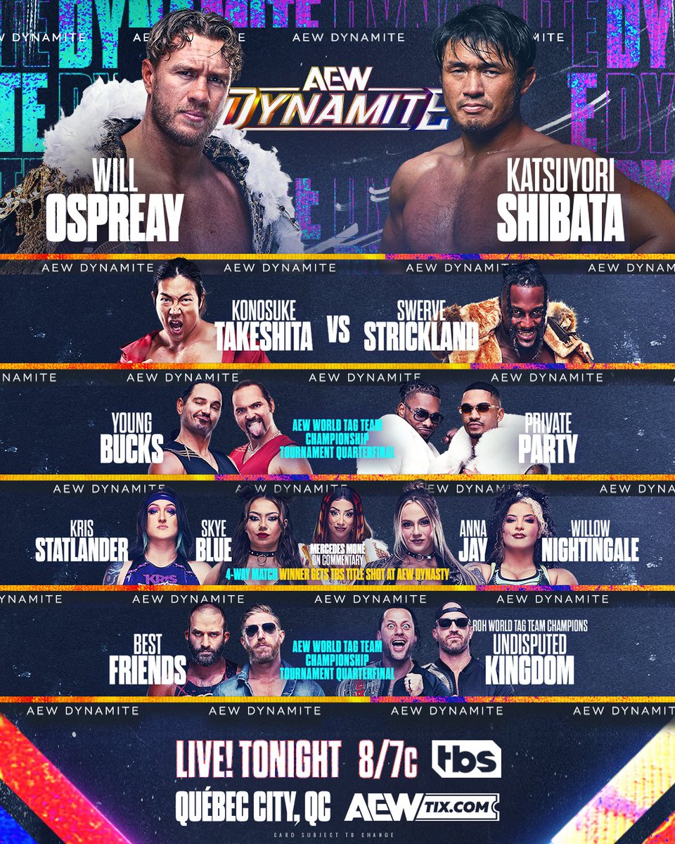 AEW's tweet photo. For the first time ever, #AEWDynamite comes to you LIVE from the @centrevideotron in Québec City TONIGHT at 8pm ET/7pm CT on @TBSNetwork, with an unforgettable lineup already announced! https://t.co/QcCm2U2qBk