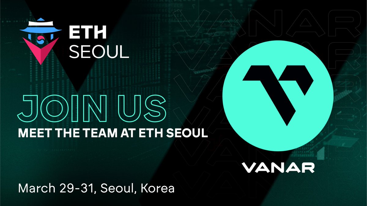 Vanarchain's tweet photo. Heading to #ETHSeoul 2024? 🇰🇷

Join us from March 29-31 at the Neopin Building, Seoul, Korea!

The team will be there - DM us if you want to meet and discuss how Vanar can maximise the success of your project! https://t.co/73UwFwQV66