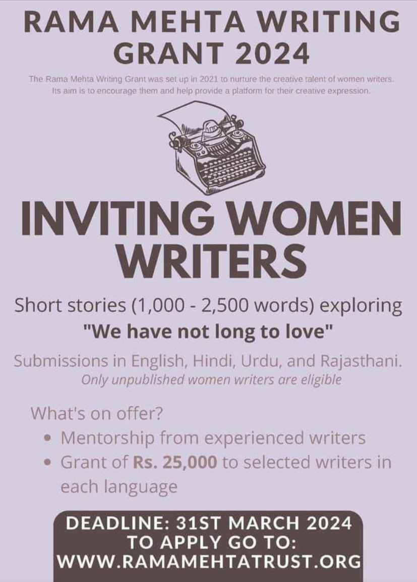 On behalf of the Rama Mehta Trust, calling women Urdu writers with any connection to Rajasthan … please submit a short story on the theme “We have not long to love”. Award of Rs 25,000 to the winning entry. You need to be a woman writer with some connection to Rajasthan