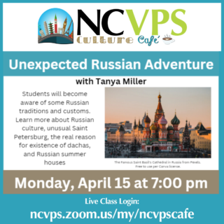 @ncvps Culture Cafe on 4/15 at 7 pm is led by #Russian teacher: ncvps.org/culture-cafe/ Learn about Russian culture! #WLWednesdays #LF4NC @ncglobaled @FLANC_WorldLang @UNCRFP