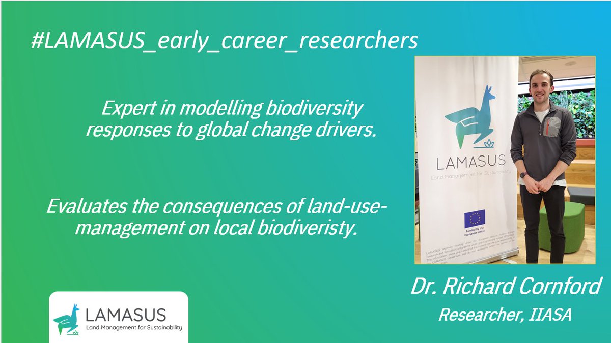 #LAMASUS_EU wants to put a *spotlight* on
#LAMASUS_early_career_researchers.
Meet Richard Cornford, a researcher from <a href="/IIASAVienna/">IIASA</a> 
As an expert in modelling biodiversity responses to global change drivers, he evaluates the effects of land-use management on local biodiversity.