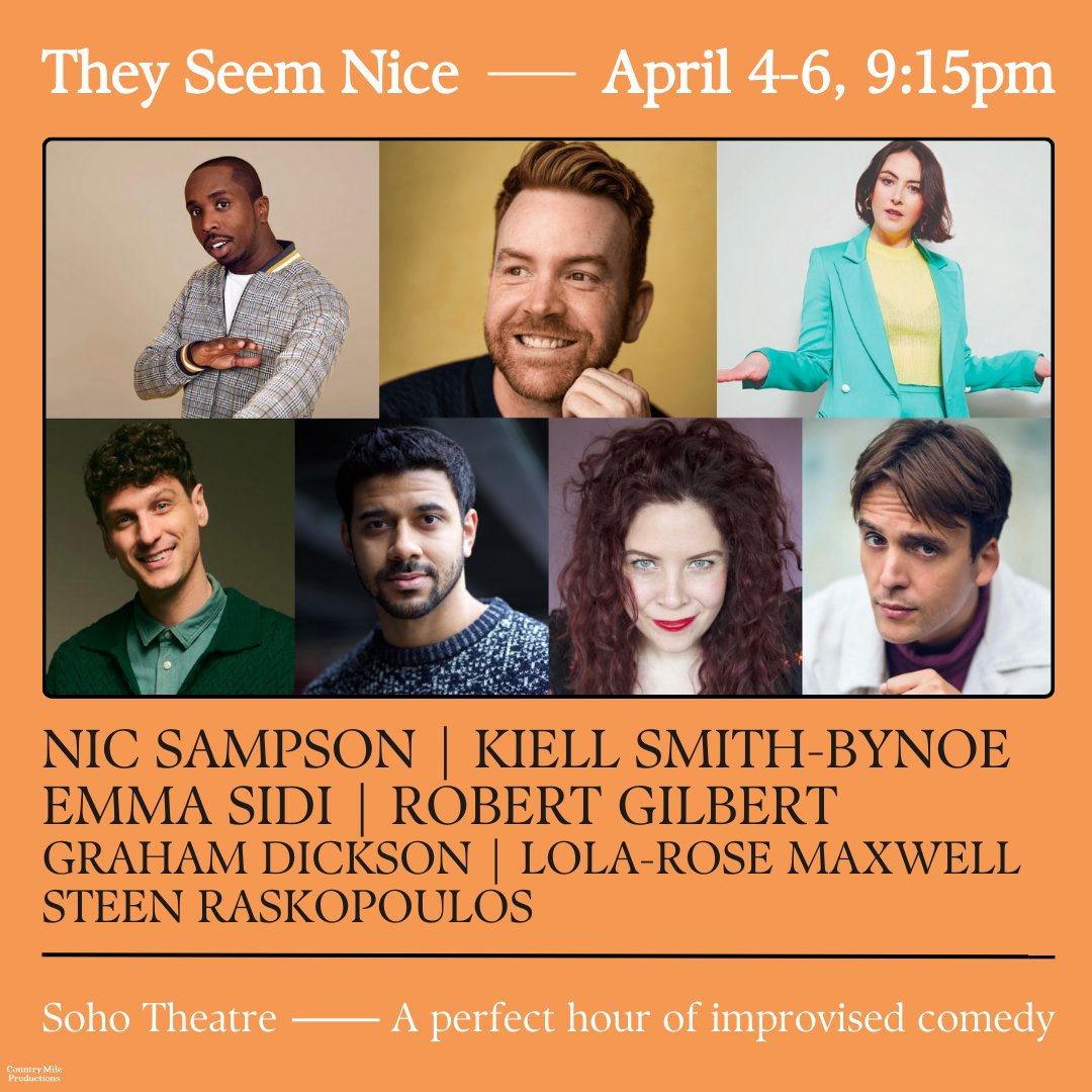 THEY SEEM NICE is back at @sohotheatre next week for another run of perfect improvised comedy, with this dream team -> and now with added guest Robert Gilbert! Get your tickets now 👇 sohotheatre.com/events/they-se…