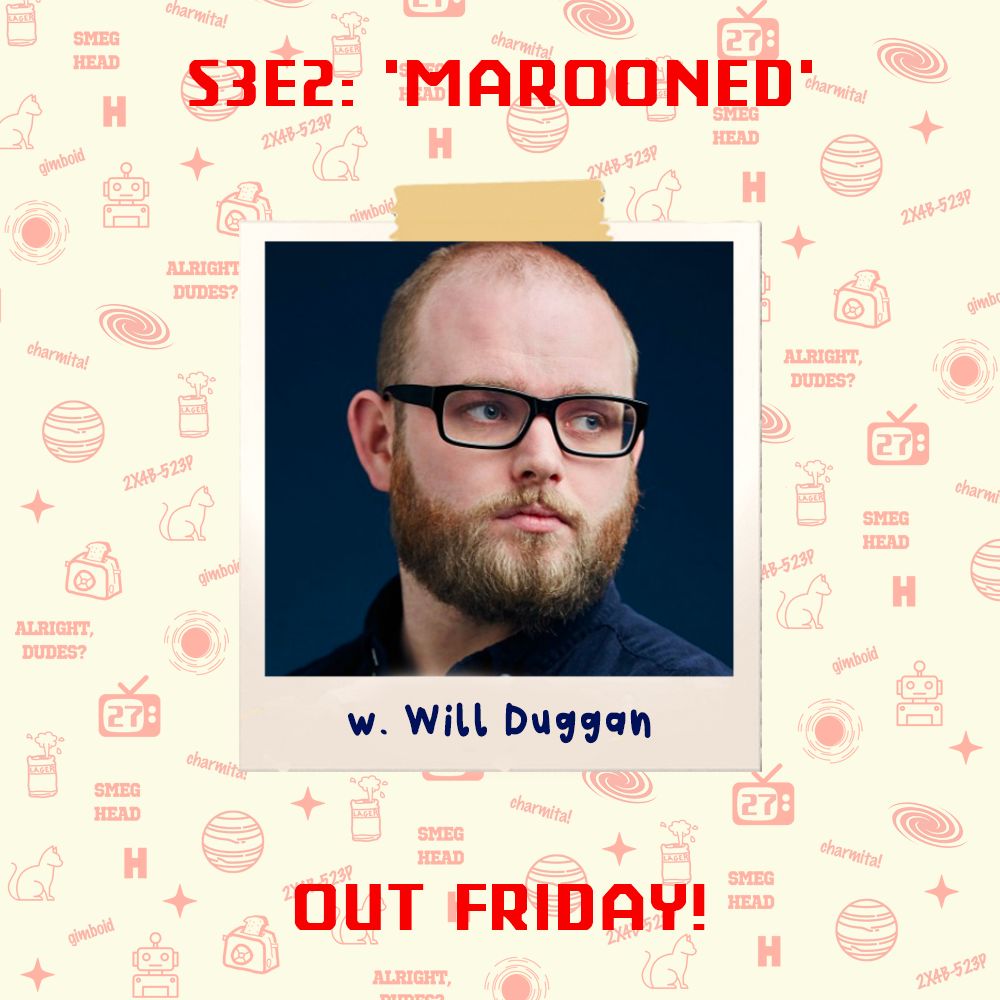 Better Than Life: A Red Dwarf Podcast (@itsbtlpod) on Twitter photo Coming on Friday, a stone cold classic. Don’t miss Marooned with Will Duggan (a nice bloke to be trapped with on an ice planet). <a href="/Willduggan/">Will Duggan</a> #reddwarf #smeghead #boysfromthedwarf #itsbtlpod Coming on Friday, a stone cold classic. Don’t miss Marooned with Will Duggan (a nice bloke to be trapped with on an ice planet). <a href="/Willduggan/">Will Duggan</a> #reddwarf #smeghead #boysfromthedwarf #itsbtlpod