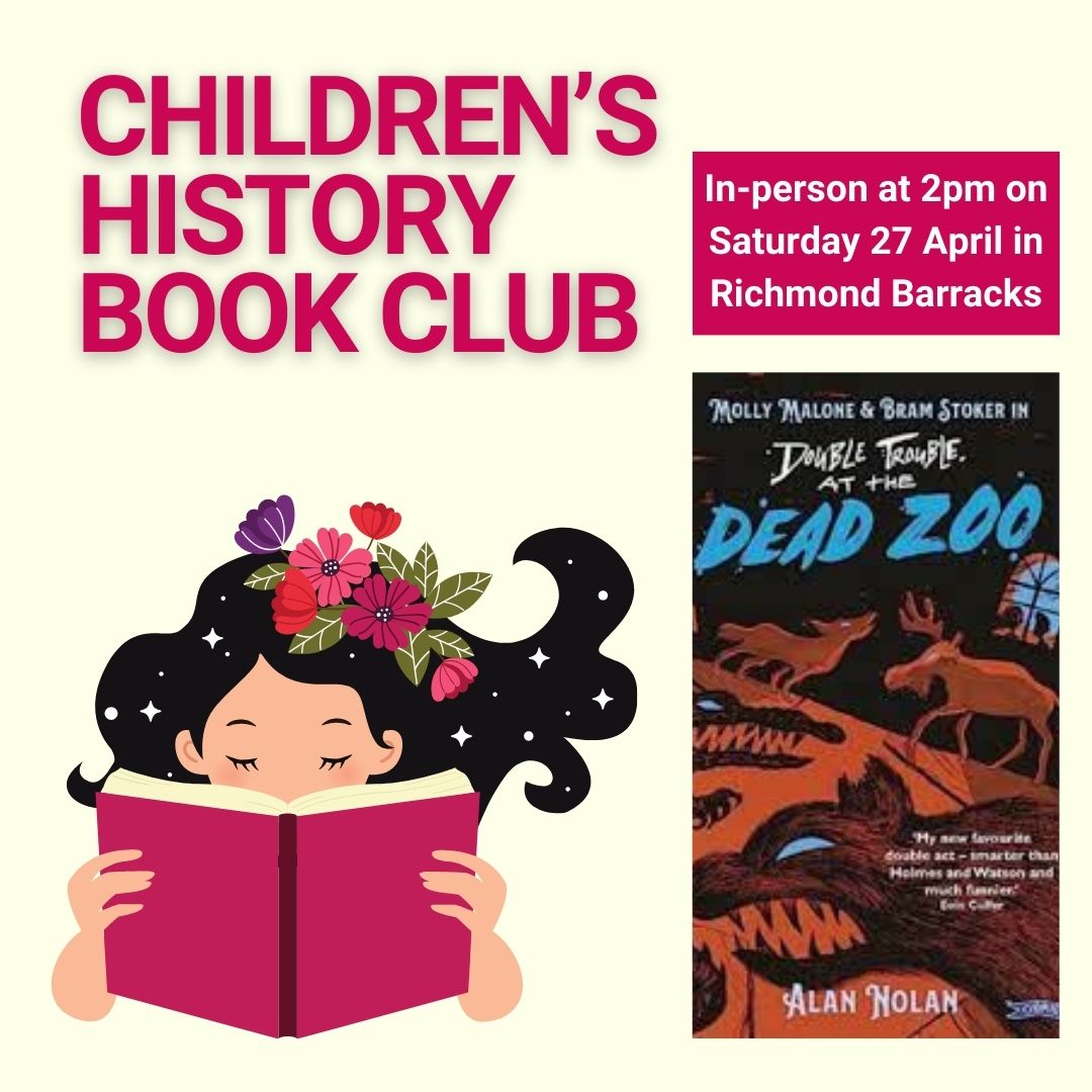 Join Historian for Children Dervilia Roche to discuss Double Trouble at the Dead Zoo by Alan Nolan. In-person at 2pm on Saturday 27 April in @RichBarracks. For children aged 9-12 years old. Book: richmondbarracks.ticketsolve.com/ticketbooth/sh… @dubcilib