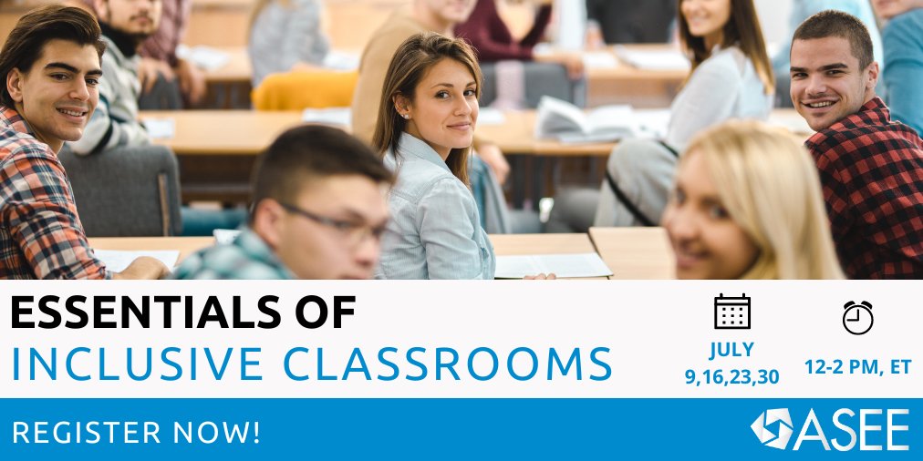 Announcing ASEE’s DEIB four-part workshop starting July! Essentials of Inclusive Classrooms is an instructor-led online course for educators who seek to create more inclusive spaces and equitable outcomes for their students. Learn more and register now! bit.ly/aseedeib