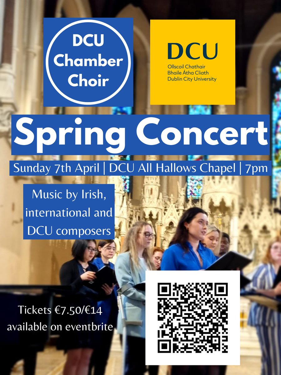 Looking forward to our end of semester concert with the DCU Chamber Choir. Join us to hear new music from DCU composers, Irish and international composers, and Dua Lipa! Tickets available now eventbrite.ie/e/dcu-chamber-…