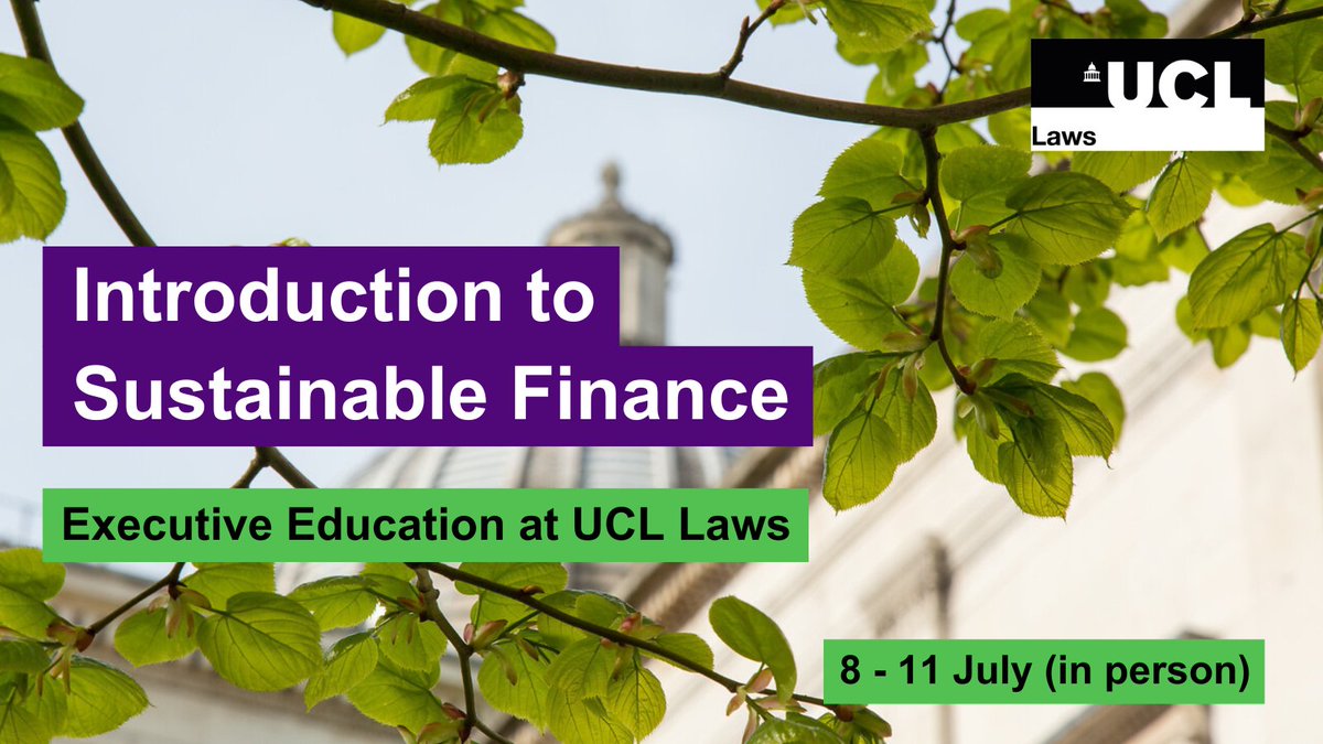 ⚖️ Interested in learning more about Sustainable Finance? 🌱 Our 4-day Executive Education course will introduce regulatory policies and frameworks for popular sustainable finance products, and map key differences around the world 🔗 Find out more: ucl.ac.uk/laws/short-cou…
