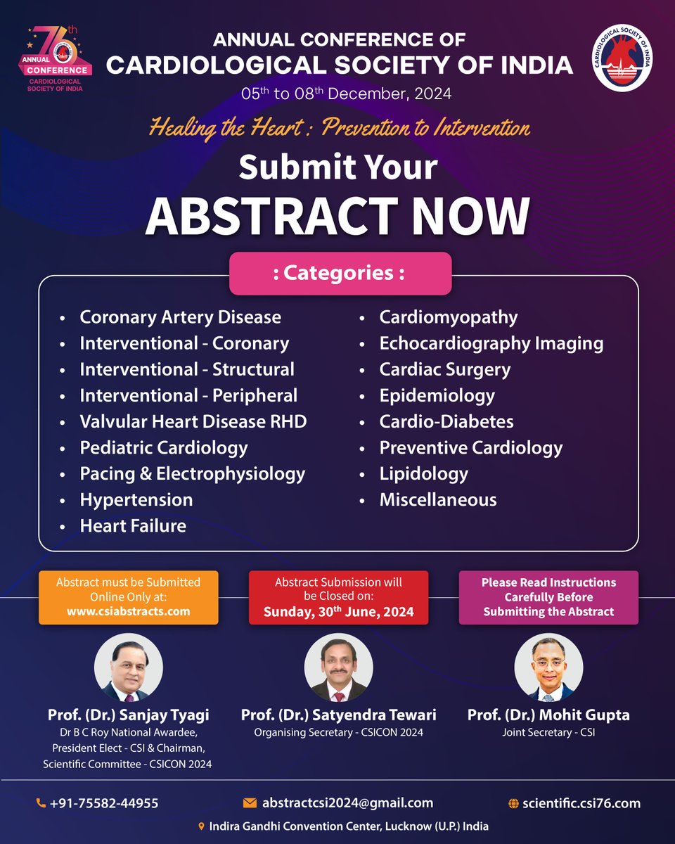 Don't miss out on the opportunity to present your research at the 76th Annual Conference of Cardiological Society of India.

Submit your Abstract now: csiabstracts.com

#76CSICON #cardiology #cardiologyconference #interventionalcardiology #cardiologist #AbstractSubmission