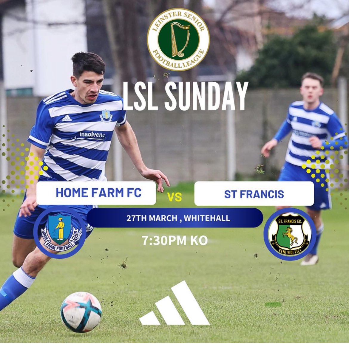 Fixture Confirmation ⚽️🔵

2023/2024 LSL Senior: Game 19

📆 27/03 (today)

⚽️  <a href="/Homefarm_FC/">HomeFarm FC Official</a> v <a href="/SeniorsSt/">St Francis FC Seniors</a> 

📍Home Farm FC
⏱ 7.30

Come the Farm!!

🔵🔵⚽️

 <a href="/LSLLeague/">Leinster Senior League</a> <a href="/Extratime/">Extratime ⚽🗣🎙</a> <a href="/AlQuinn2015/">LSL Live Update’s</a>