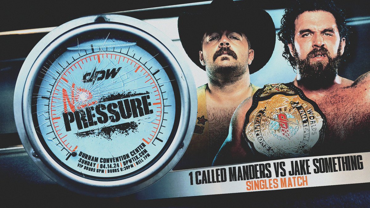 🚨 DPW NP UPDATE 🚨 Manders makes his DPW debut! 1 CALLED MANDERS takes on JAKE SOMETHING in a singles match on April 14th in Durham! DPW No Pressure 🗓️ 04/14 | Durham, NC 🎟 dpwtix.com