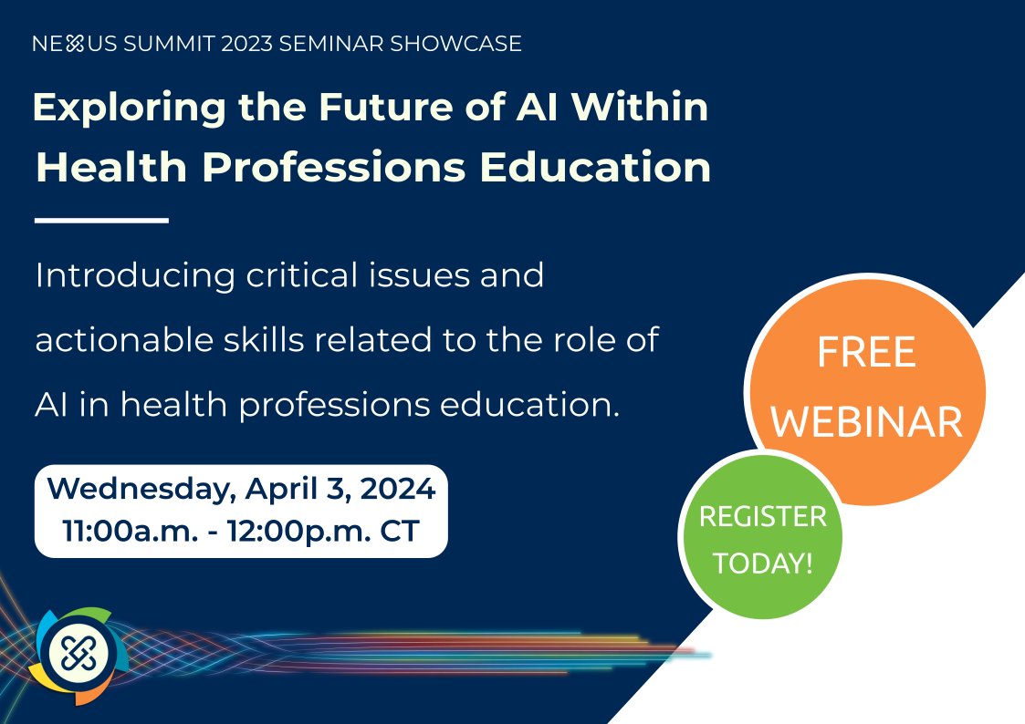 Join @nexusipe for this free webinar on April 3, featuring Michigan Medicine's Cornelius James, M.D. (@CAJamesMD), 'Exploring the Future of AI in Health Professions Education.' Register: michmed.org/z4RNe.