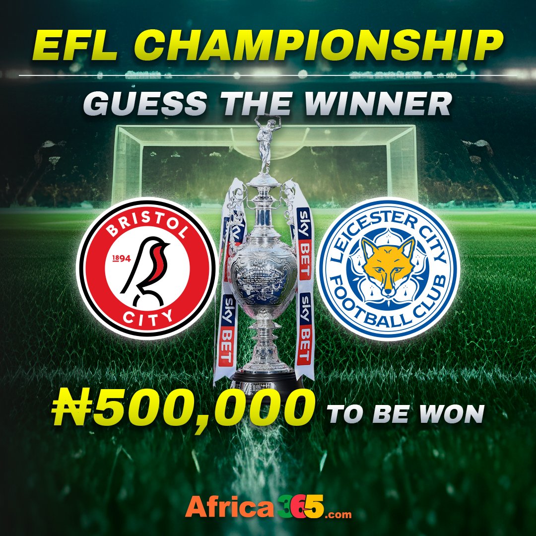 EFL Championship ₦500,000 Giveaway ! 

Dear users, we wish you a peaceful and reflective Good Friday. Let's make the EFL Cup better by joining our guessing contest ! You can also grab a share from our ₦500,000 prize pool ! 

How to Join: 
1. Guess the winner for the EFL