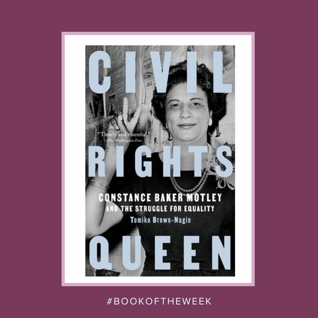 #BookoftheWeek - 'Civil Rights Queen' by Tomiko Brown-Nagin is the captivating bio of Constance Baker Motley and her rise as the 1st black woman to argue before the Supreme Court. Motley's story is one of resilience and pivotal civil rights contributions that can inspire all!