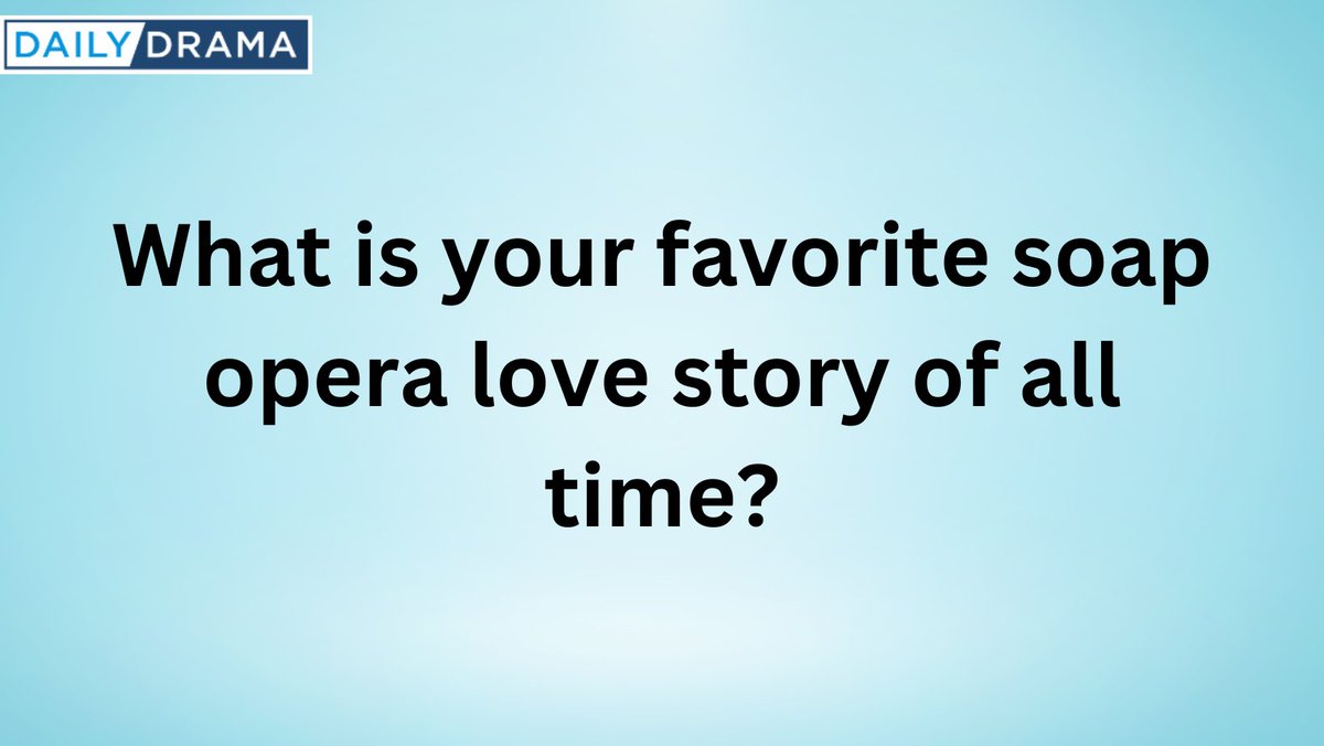 💕 Drop your favorites in the comments below and let's reminisce together! 💕
#DailyDrama #GH #YR #DAYS #BoldandBeautiful #Soaps #SoapOperas