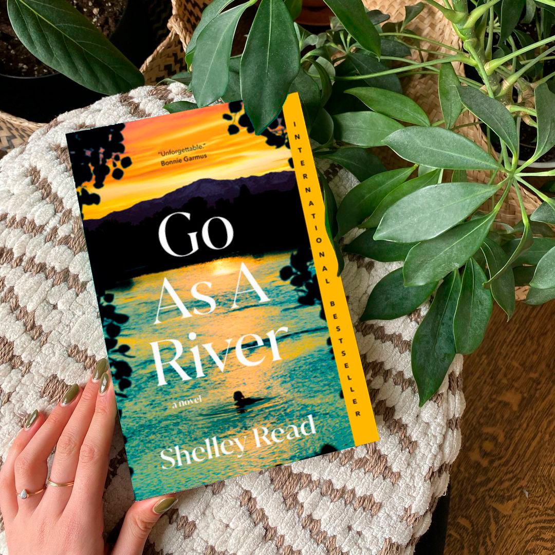 Shelley Read's GO AS A RIVER is now available in a gorgeous new paperback! Pick up your copy of this unforgettable and deeply moving story today💛