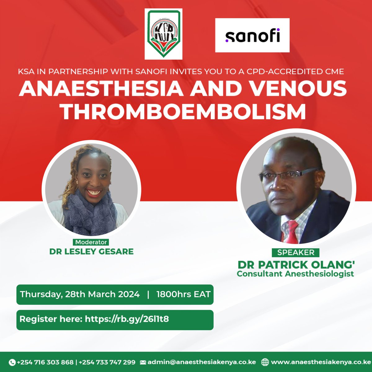 KSA in partnership with Sanofi invite you to a CPD-Accredited webinar. Topic: Anaesthesia and Venous Thromboembolism Speaker: Dr. Patrick Olang' Date: 28.04.2024 Registration link: us02web.zoom.us/meeting/regist…