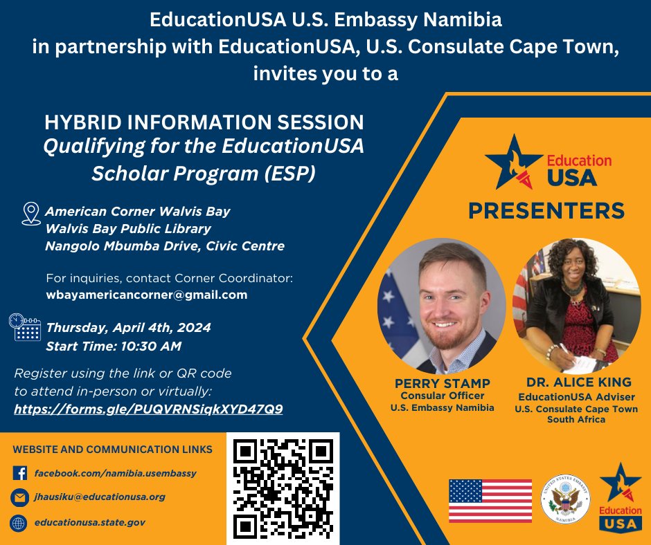 Join us for a Hybrid Information Session on Qualifying for the @educationusa Scholar Program (ESP)! 🌍📚 🗓️: 04/04/2024, ⏰: 10:30 am at 𝐀𝐦𝐞𝐫𝐢𝐜𝐚𝐧 𝐂𝐨𝐫𝐧𝐞𝐫 𝐖𝐚𝐥𝐯𝐢𝐬 𝐁𝐚𝐲 and 𝐔.𝐒. 𝐄𝐦𝐛𝐚𝐬𝐬𝐲 𝐍𝐚𝐦𝐢𝐛𝐢𝐚 𝐅𝐚𝐜𝐞𝐛𝐨𝐨𝐤 𝐏𝐚𝐠𝐞. Discover how you can