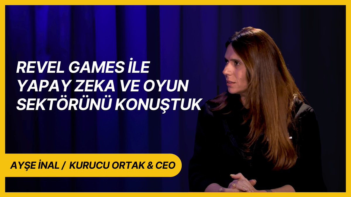 Revel Games kurucu ortağı ve CEO'su Ayşe İnal ile yapay zeka ve oyun sektörünü konuştuk buff.ly/4cyFUWX