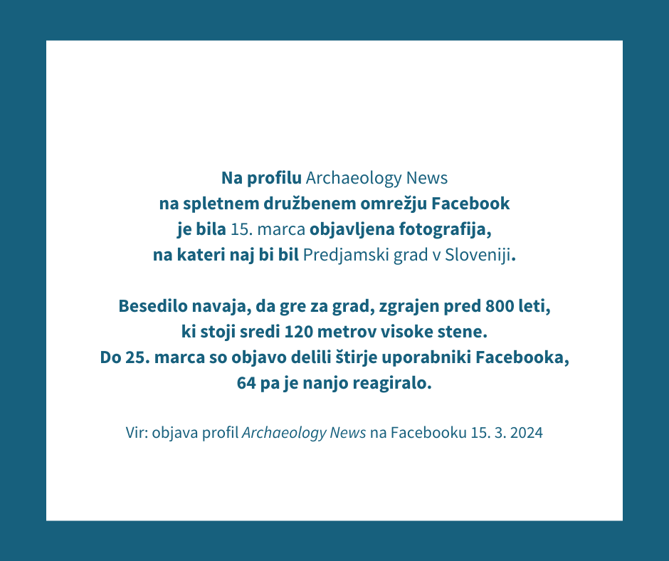STAkrog's tweet image. 𝗡𝗲/𝗝𝗮 𝗽𝗿𝗲𝘃𝗲𝗿𝗷𝗮: Ali drži, da je na profilu Archaeology News na Facebooku objavljena fotografija Predjamskega gradu? 🔗 neja.sta.si/2775

#NeJa #preverjanjedejstev #factcheck
