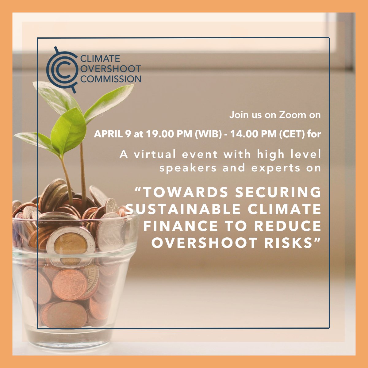 🌍 Save the Date! Join Commissioner @ChatibBasri for our virtual event on 'Towards securing sustainable climate finance to reduce overshoot risks'. 📅April 9th, 19:00 WIB / 14:00 CET on Zoom. 💻us06web.zoom.us/j/87898116243?…